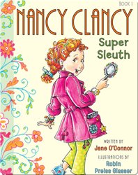 Nancy Clancy #1: Super Sleuth