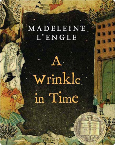 A Wrinkle in Time (A Wrinkle in Time Quintet Book #1)